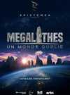 Mégalithes, un monde oublié Mégalithes, un monde oublié