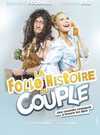 Comédie La folle histoire du couple