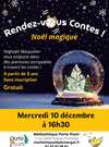 Rendez-vous Contes ! Noël magique Rendez-vous Contes ! Noël magique