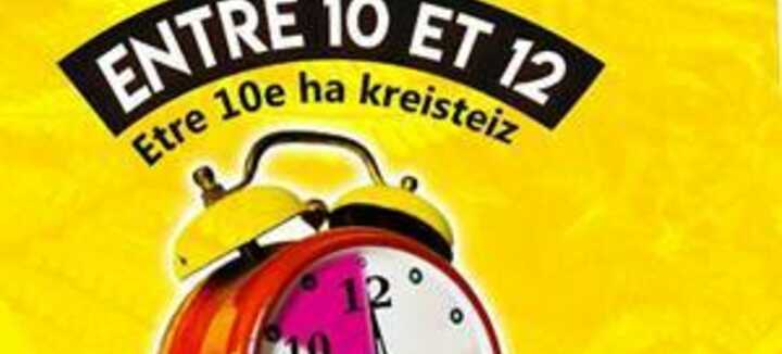 Entre 10 et 12 Entre 10 et 12
