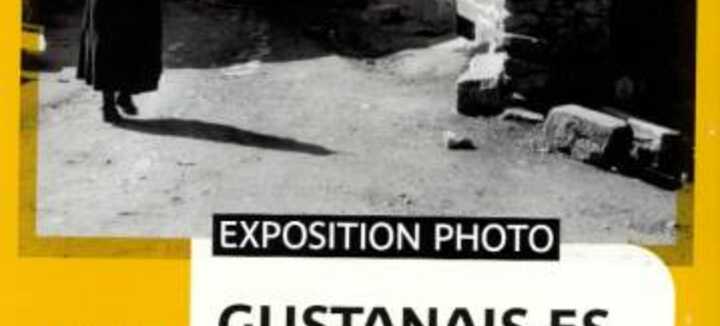 Exposition "Gustanais.ses & alréen.nes : souvenirs des années 1950 et 1960" Exposition "Gustanais.ses & alréen.nes : souvenirs des années 1950 et 1960"