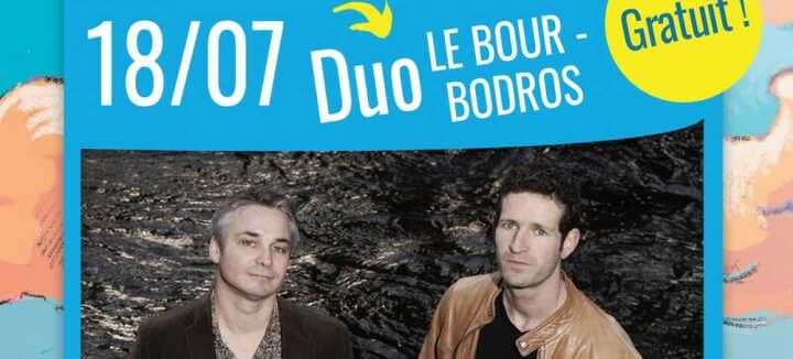Les Vendredis Dañs Alre avec le duo Bodros / Le Bour Les Vendredis Dañs Alre avec le duo Bodros / Le Bour