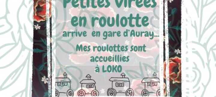 Petites virées en roulotte