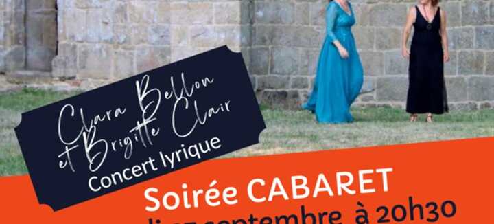 Soirée Cabaret & concert lyrique Soirée Cabaret & concert lyrique
