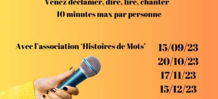 Scène ouverte avec l'association "Histoire de mots" Scène ouverte avec l'association "Histoire de mots"
