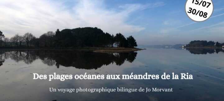 Exposition photos "La Ría d’Etel par Joseph Morvan" Exposition photos "La Ría d’Etel par Joseph Morvan"