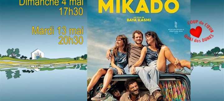 Cinéma : Mikado