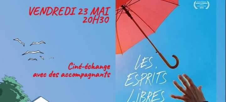 Ciné - échanges : Les Esprits libres Ciné - échanges : Les Esprits libres