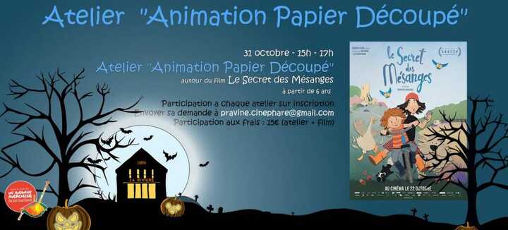 Atelier : "Animation papier découpé" Atelier : "Animation papier découpé"