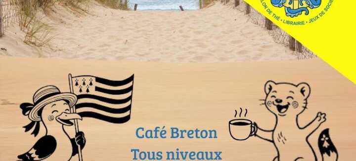 Café-conversation : Le Café Breton