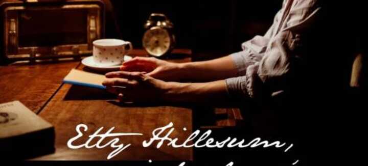 Spectacle"Etty Hillesum, une vie bouleversée - Journal et lettres de Westerbork."