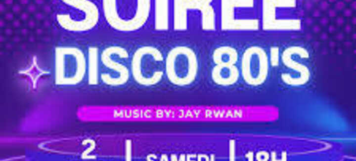 Soirée Disco 80'S