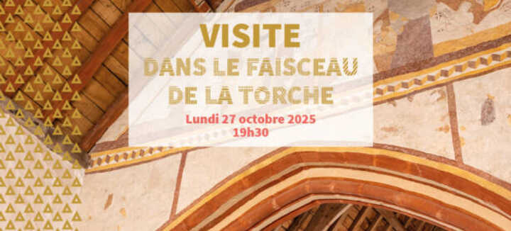 Visite commentée dans le faisceau de la torche Visite commentée dans le faisceau de la torche