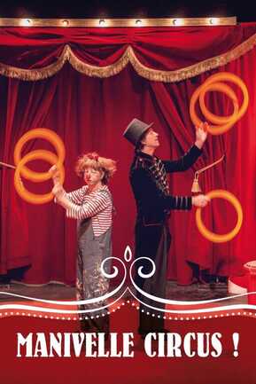 Spectacle pour enfants – Manivelle Circus