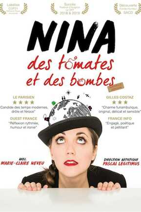 Marie-Claire Neveu - Nina, des tomates et des bombes 