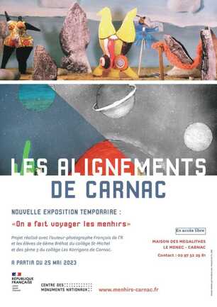 Exposition "On a fait voyager les menhirs"