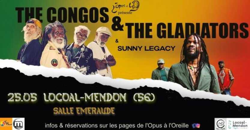 The Congos & The Gladiators & Sunny Legacy