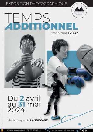 Temps additionnel - Marie Gory