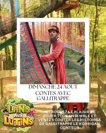Dimanche 24 aout Gallitrappe le korrigan conteur au parc land aux lutins morbihan