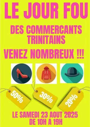 Braderie des commerçants Trinitains