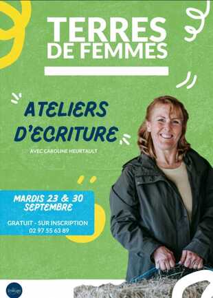 Ateliers d'écriture : Terres de femmes"