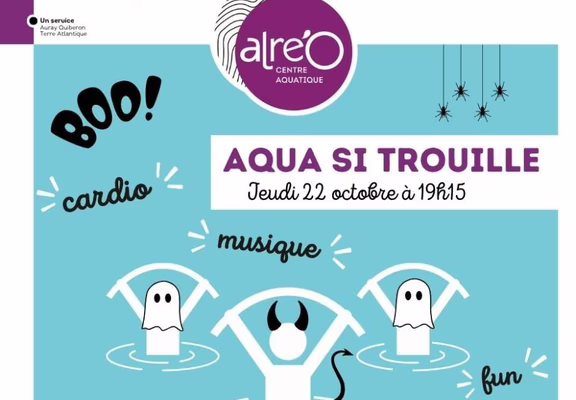 Aqua Si Trouille à Alré'O !